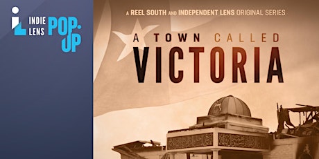 A Town Called Victoria - Indie Lens Pop Up screening primary image