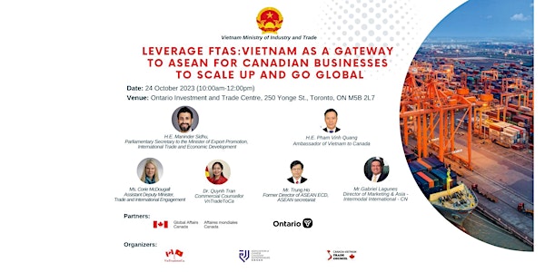 Leverage FTAs:  Vietnam as a gateway to ASEAN for Canadian businesses
