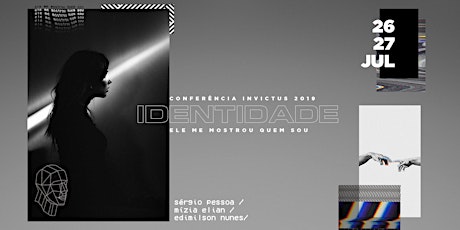 Imagem principal do evento Conferência Invictus 2019 - IDENTIDADE