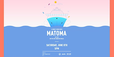 Matoma Sunset Boat Party primary image