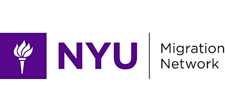 NYU Migration Network Public Conversation Series (April)