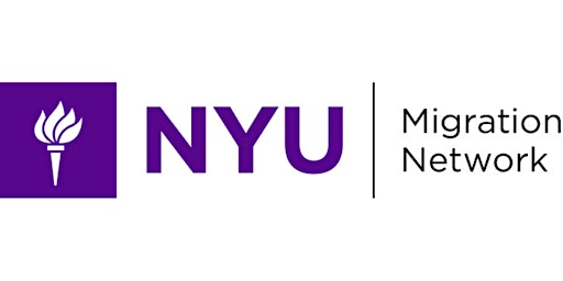 Imagem principal de NYU Migration Network Public Conversation Series (April)