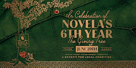 The Giving Tree: Novela's 6 Year Anniversary Celebration & Fundraiser primary image