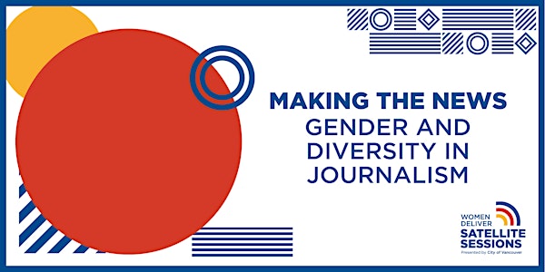 Making the News: Gender and Diversity in Journalism