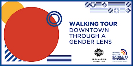 Walking Tour: Downtown Vancouver Through a Gender Lens