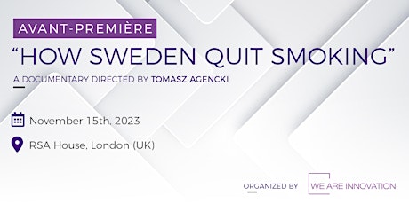 Imagen principal de Avant-première Documentary “How Sweden Quit Smoking”
