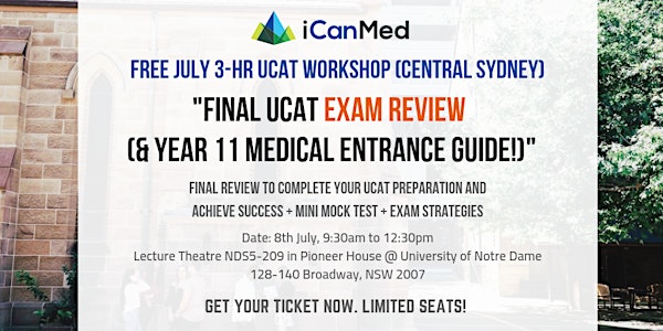 Final UCAT Exam Review (& Year 11 Medical Entrance Guide!)