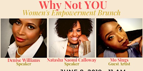 "Why Not YOU" Women's Empowerment Brunch primary image
