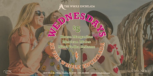 Imagen principal de $5 Wednesdays | The Whole Enchilada Winter Garden