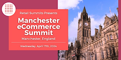 Manchester eCommerce Summit