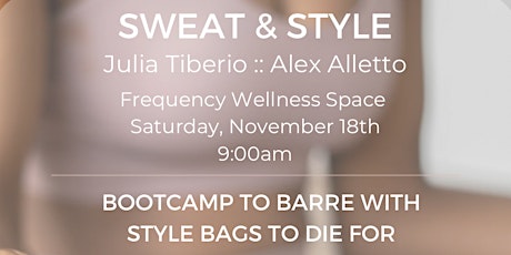 Sweat & Style with Julia Tiberio x Alex Alletto primary image