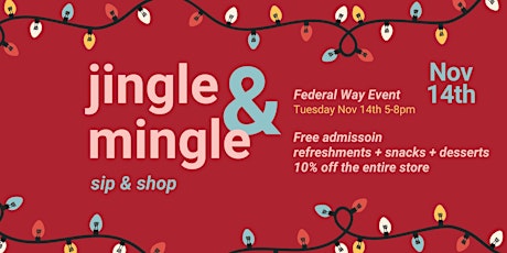 Jingle & Mingle at Watson's of Federal Way - Nov 14th primary image
