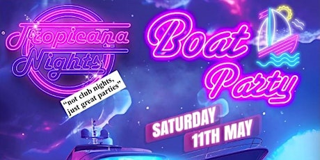 Tropicana Nights 80's Thames Party Cruise