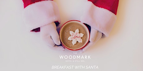 Imagem principal de Breakfast with Santa at the Woodmark Hotel & Still Spa