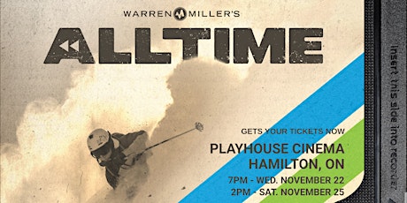 Playhouse Cinema presents: Warren Miller's ALL TIME primary image