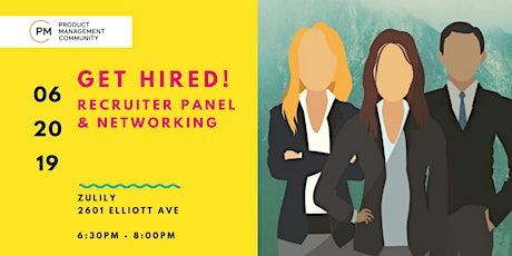 Get Hired! RECRUITER PANEL & NETWORKING primary image