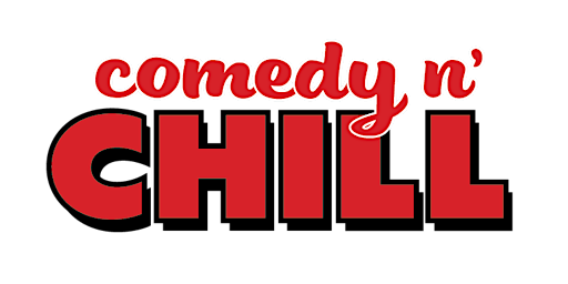 Comedy n' Chill primary image