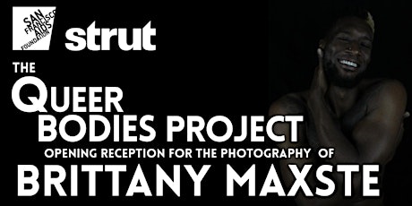 "The Queer Bodies Project" Art Opening for the work of Brittany Maxste primary image