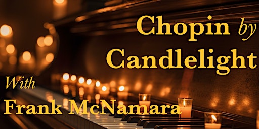 Immagine principale di Chopin by Candlelight Kinsale 