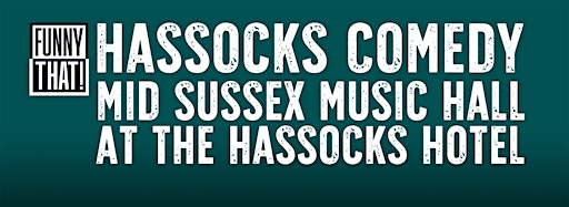 Collection image for Hassocks Comedy