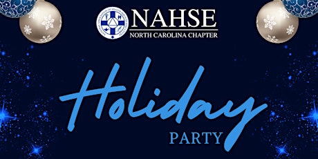Imagem principal do evento NAHSE NC Holiday Party