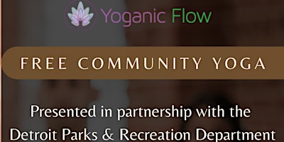 Imagem principal do evento FREE Yoga at AB Ford Recreation Center with Yoganic Flow