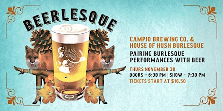 Campio Brewing and House of Hush Burlesque Present:  Beerlesque primary image