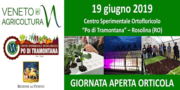 Giornata aperta orticola - Veneto Agricoltura, Centro "Po di Tramontana"