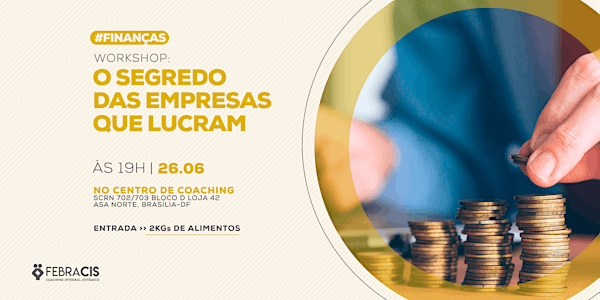  [BRASILIA/DF] TIRA DÚVIDAS - CURSO BUSINESS HIGH PERFORMANCE 25/06/2019