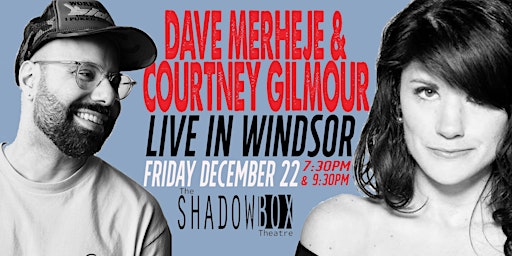 Dave Merheje & Courtney Gilmour Live in Windsor! primary image