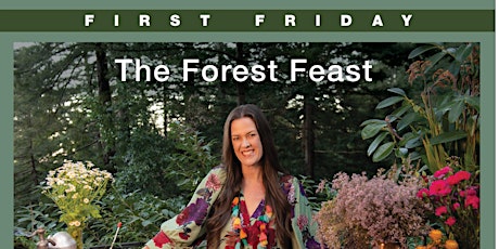 Imagem principal do evento First Friday in Woodside!  Nov. 3rd at Independence  Hall: The Forest Feast