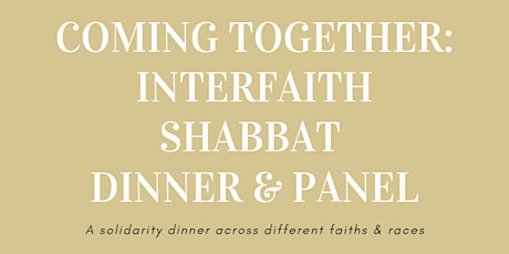 Coming Together: Interfaith Shabbat Dinner & Panel primary image