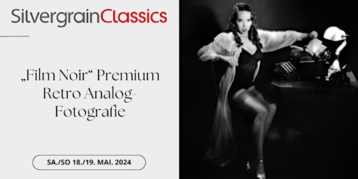 Primaire afbeelding van „Film Noir“ Premium  Retro Analog-Fotografie 1 oder 2 tägig