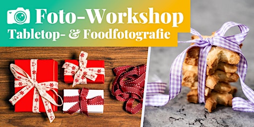 Hauptbild für Fotokurs: Tabletop- & Foodfotografie Adventspecial