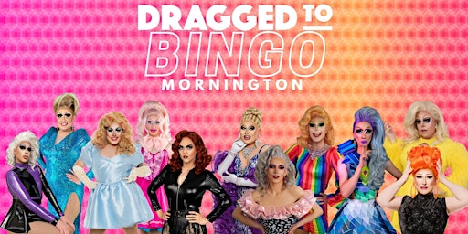 Imagem principal do evento Dragged to Bingo - Every Wednesday
