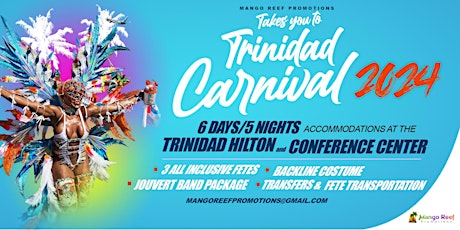 Immagine principale di Mango Reef Promotions Trinidad Carnival 2024 Fete Tickets 