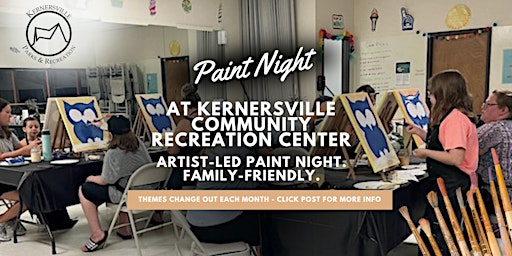 Immagine principale di Paint Night at Kernersville Parks & Rec Center (Small Bites, Fam-Friendly) 