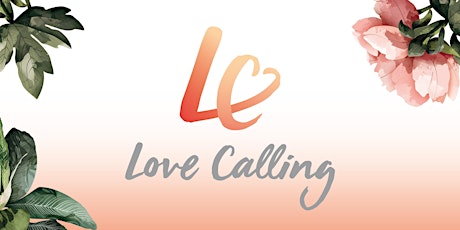 Image principale de Love Calling #2 : Finding Your Creative Feminine Power!