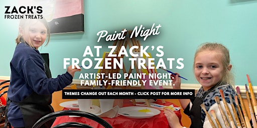 Imagem principal de Paint Night at Zack's Frozen Treats Kernersville (Fam-Friendly)