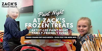 Imagen principal de Paint Night at Zack's Frozen Treats Kernersville (Fam-Friendly)