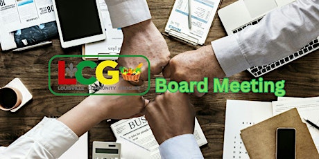 LCG Monthly Board Meeting