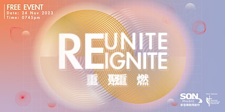 Reunite/Reignite Worship Night 重聚重燃敬拜の夜 primary image