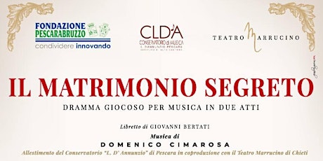 Immagine principale di Opera "Il matrimonio segreto" di D.Cimarosa 