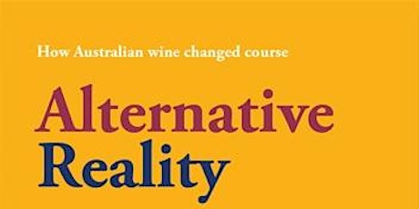 Imagen principal de Alternative Reality: how Australian wine changed course