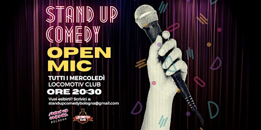 Primaire afbeelding van Open Mic Stand Up Comedy - Locomotiv Club - Bologna