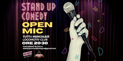 Open Mic Stand Up Comedy - Locomotiv Club - Bologna primary image