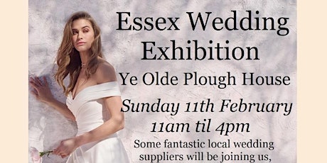 Ye Olde Plough House Wedding fair in Essex primary image