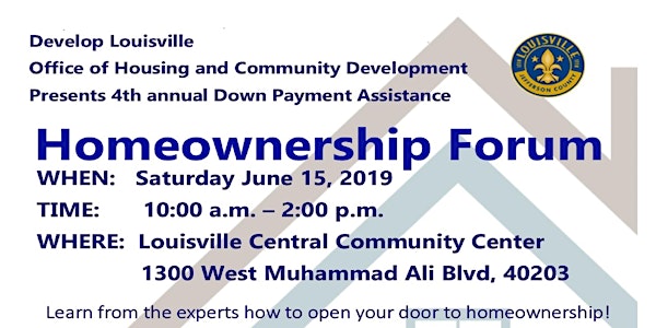 Down Payment Assistance- Homeownership Forum: Homebuyer Registration