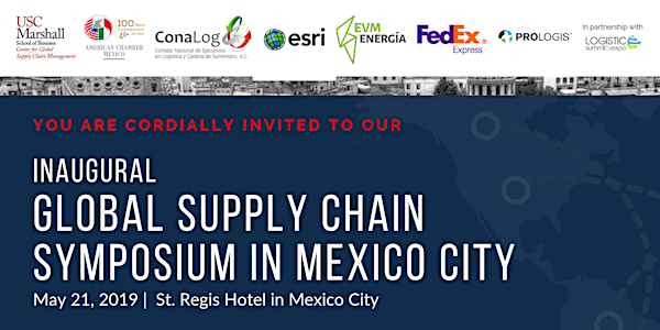 Global Supply Chain Symposium in Mexico City