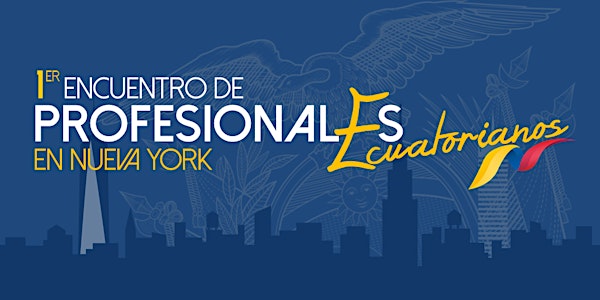 1er Encuentro de Profesionales Ecuatorianos en Nueva York